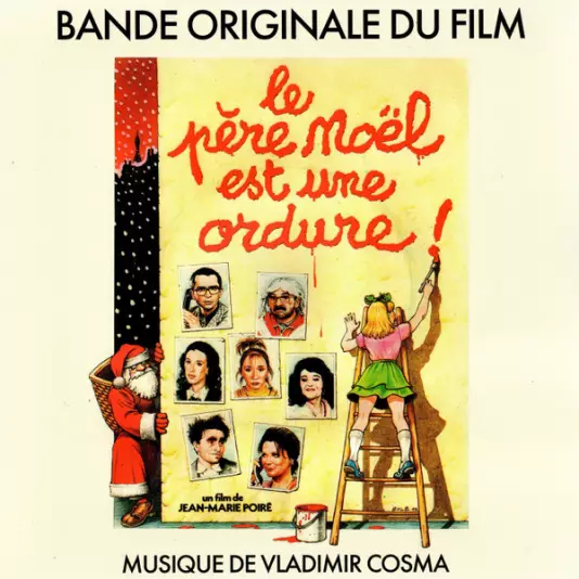 OST - Le pere Noel est une ordure (Vladimir Cosma)