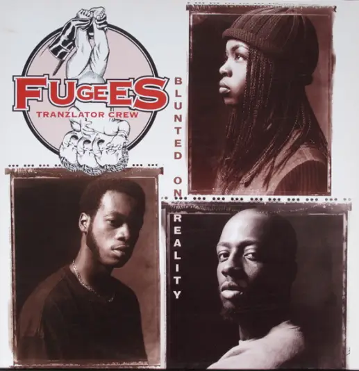 Fugees - Blunted on reality