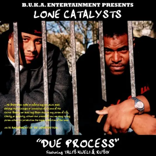 Lone Catalysts - Due Process (7, single + T.Kweli and Rubix)