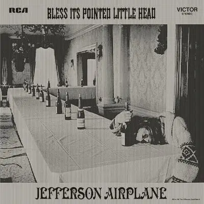 Jefferson Airplane - Bless its pointed little head