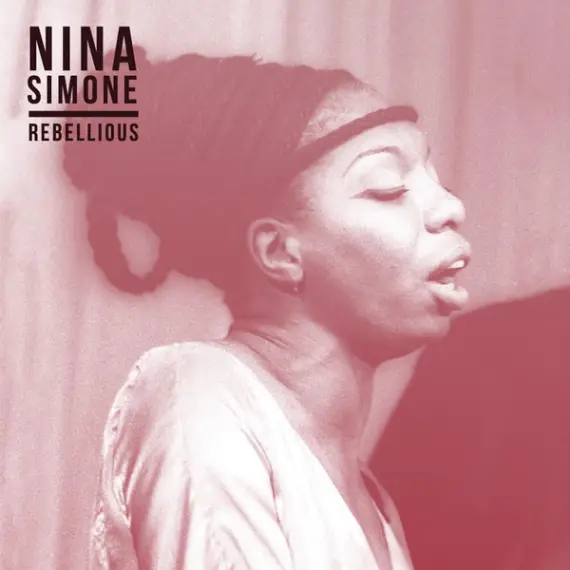 Nina Simone - Rebellious