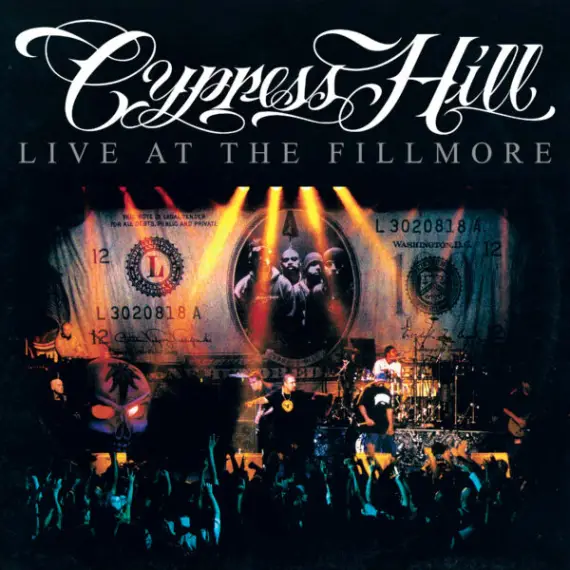 Cypress Hill - Live at the Fillmore (RSDay 2025, Limited)