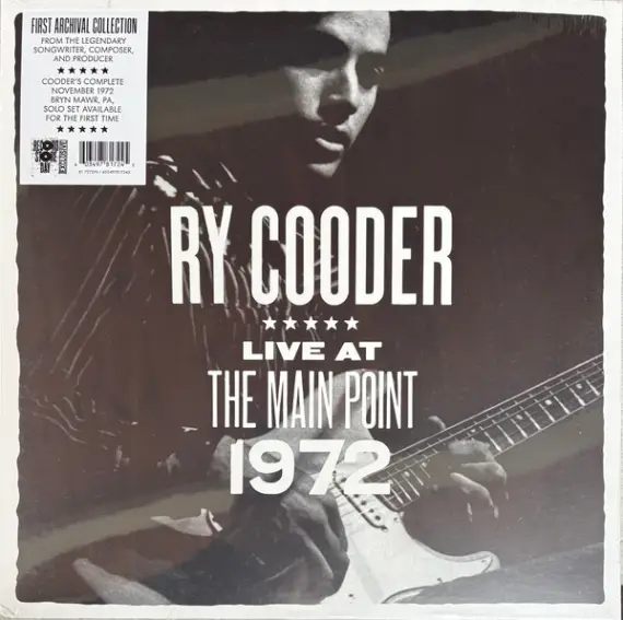 Ry Cooder - Live at the main point 1972 (RSDay 2025, limited)