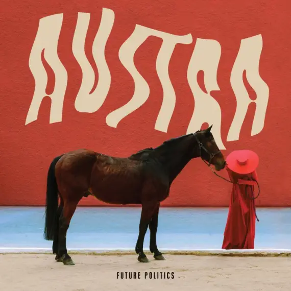 Austra - Future Politics LP (limited edition / red vinyl)