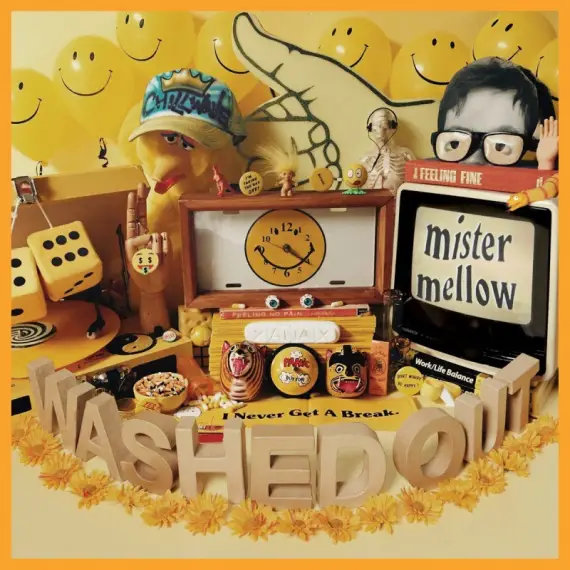 Washed Out - Mister Mellow LP (yellow vinyl)