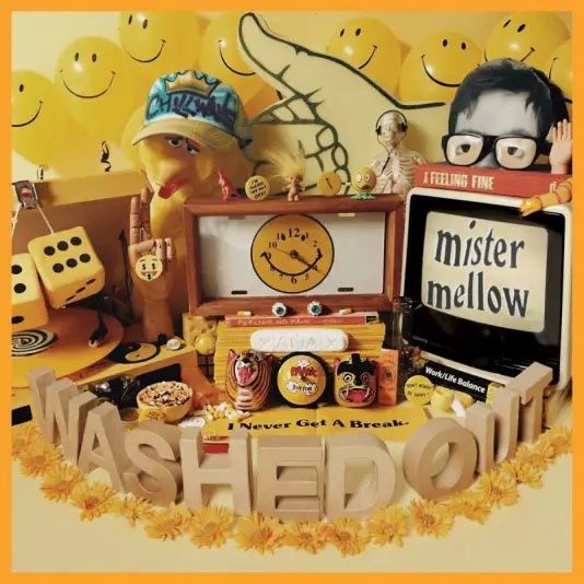 Washed Out - Mister Mellow LP (yellow vinyl)