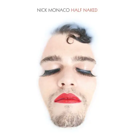 Monaco ‎Nick - Half Naked LP (white vinyl)