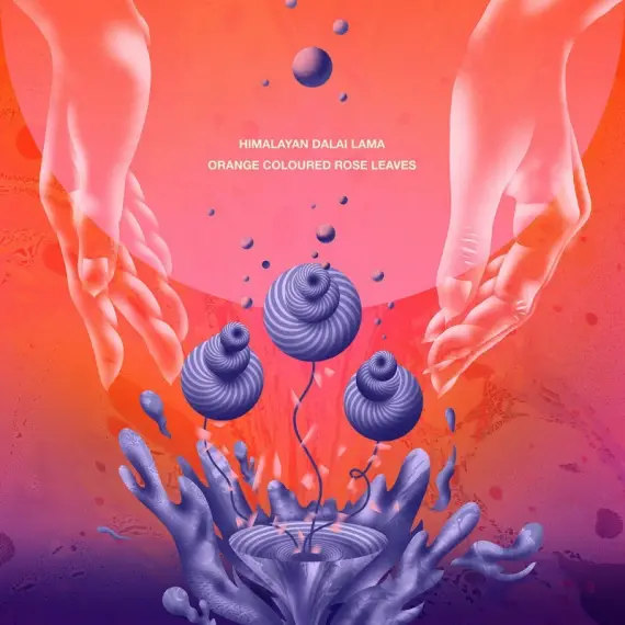 Himalayan Dalai Lama ‎- Orange Coloured Rose Leaves LP (orange vinyl)