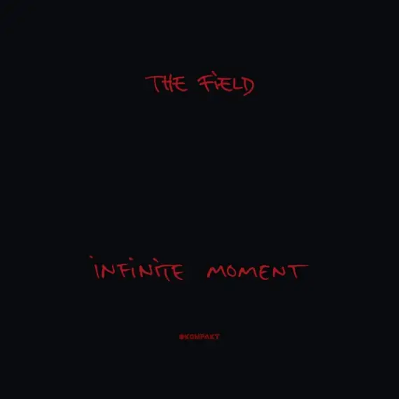 Field, The - Infinite Moment 2LP