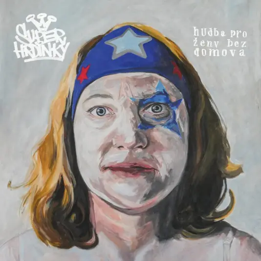 Superhrdinky: Hudba pro ženy bez domova 2LP