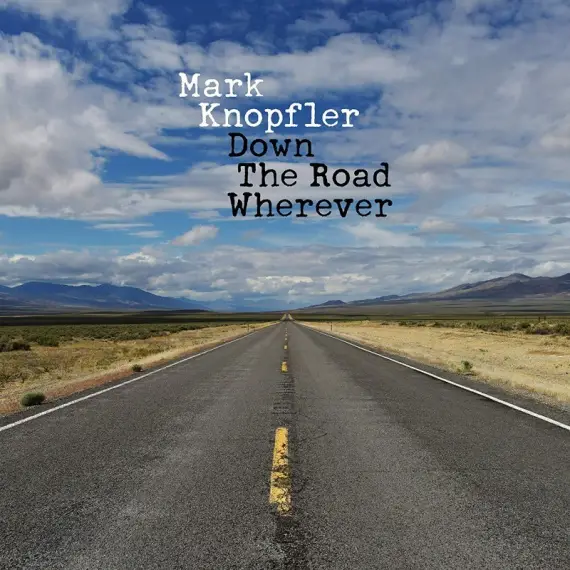 Knopfler Mark - Down The Road Wherever 2LP