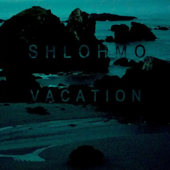 Shlohmo - Vacation EP (12")